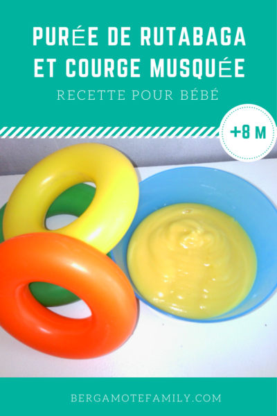 Puree Douceur De Rutabaga Et Courge Musquee Des 8 Mois Bergamote Family